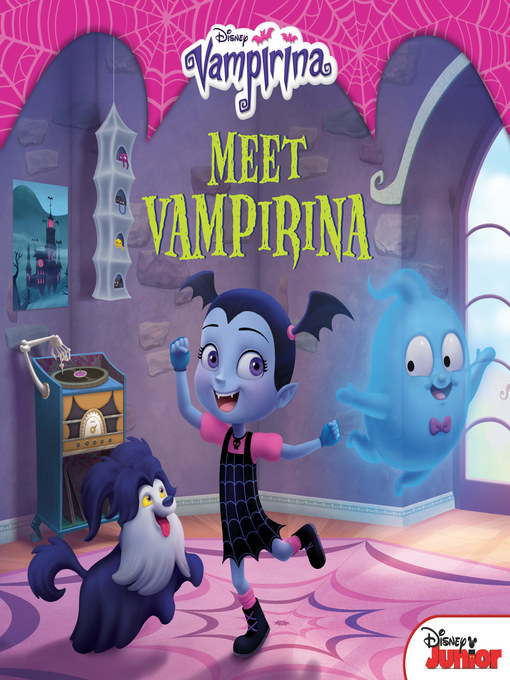 Title details for Meet Vampirina by Disney Books - Available
